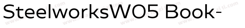 SteelworksW05 Book字体转换